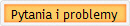 Pytania i problemy